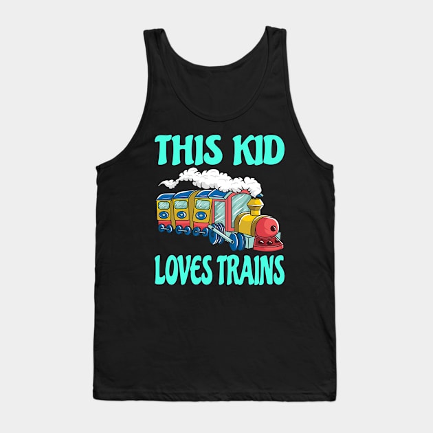 This Kid Loves Trains Kids Gift Idea Motif Tank Top by Shirtjaeger